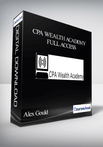 Alex Gould – CPA Wealth Academy Full Access