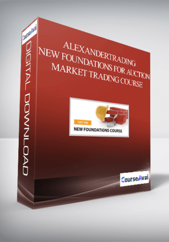 Alexandertrading - New Foundations for Auction Market Trading Course