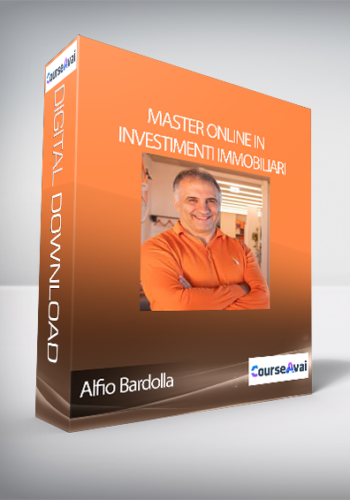 Alfio Bardolla - Master Online In Investimenti Immobiliari  (Master Online In Investimenti Immobiliari di Alfio Bardolla)
