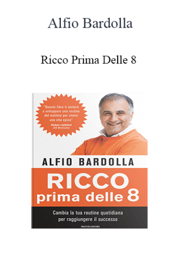 Alfio Bardolla – Ricco Prima Delle 8