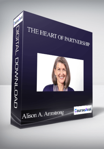 Alison Armstrong – The Heart Of Partnership
