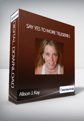 Alison J. Kay - Say Yes to More Teleseries