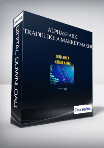 AlphaShark – Trade Like A Market Maker