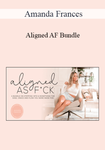 Amanda Frances – Aligned AF Bundle 2021