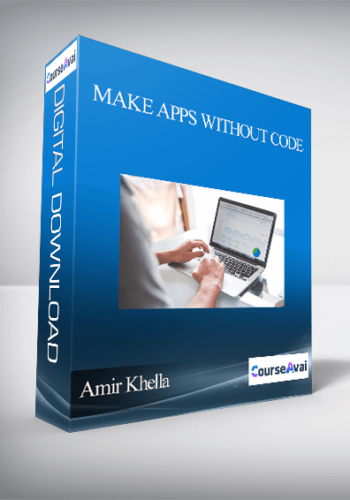 Amir Khella - Make Apps Without Code
