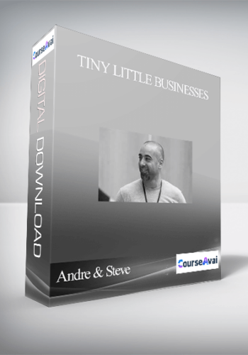 Andre & Steve – Tiny Little Businesses