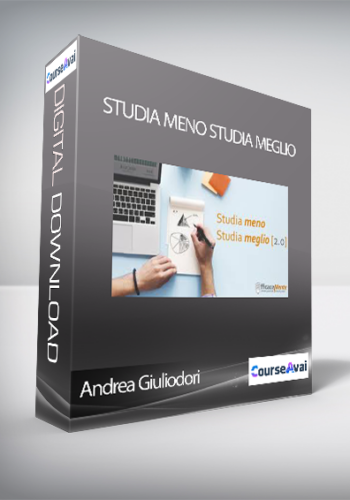 Andrea Giuliodori - Studia Meno Studia Meglio (Studia meno, Studia meglio (Sm2) di Efficacemente)