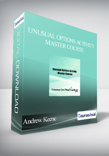 Andrew Keene - Unusual Options Activity Master Course