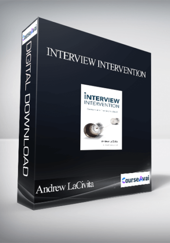 Andrew LaCivita - Interview Intervention