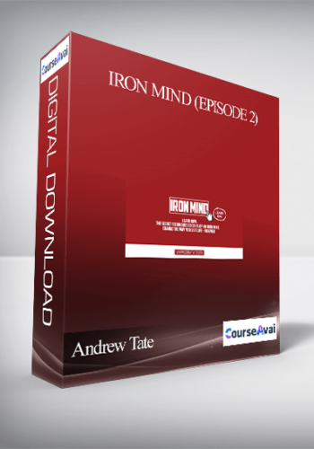 Andrew Tate – Iron Mind (Episode 2)