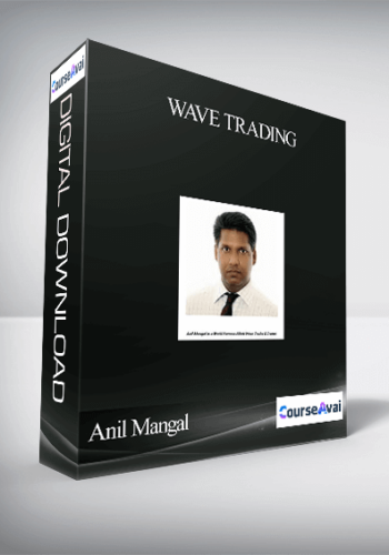 Anil Mangal – Wave Trading