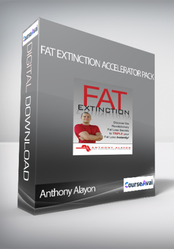 Anthony Alayon – Fat Extinction Accelerator Pack