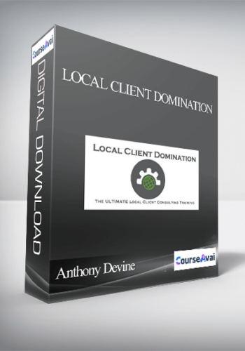 Anthony Devine - Local Client Domination
