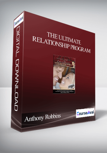 Anthony Robbins – The Ultimate Relationship Program