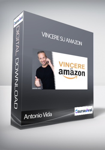 Antonio Vida – Vincere Su Amazon (Vincere Su Amazon Di Antonio Vida)