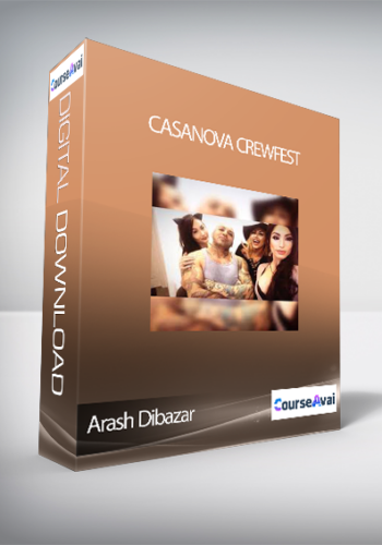 Arash Dibazar – Casanova Crewfest
