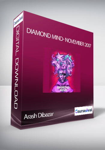 Arash Dibazar – Diamond Mind- November 2017