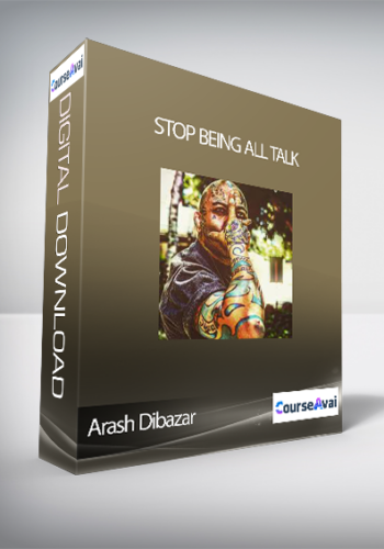 Arash Dibazar – Stop Being All Talk