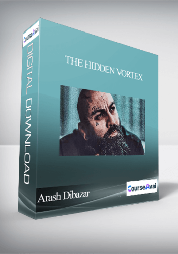 Arash Dibazar – The Hidden Vortex