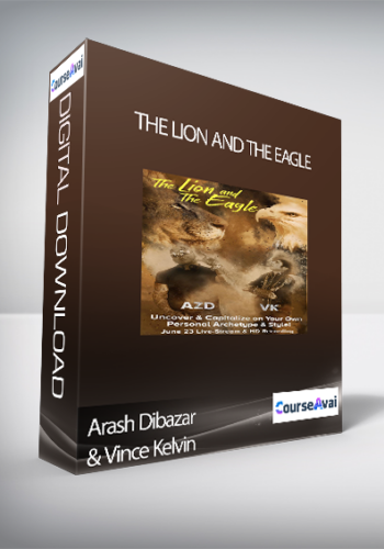 Arash Dibazar & Vince Kelvin – The Lion And The Eagle
