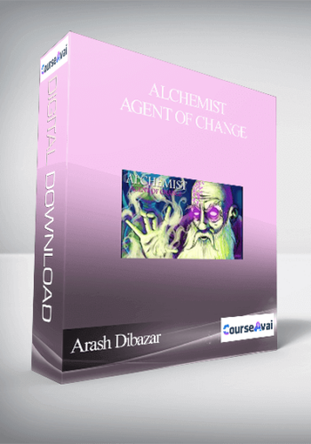 Arash Dibazar – Alchemist – Agent Of Change