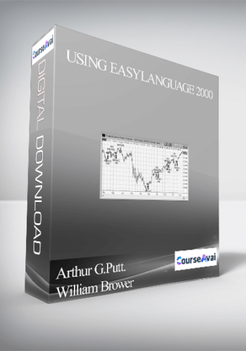Arthur G.Putt. William Brower – Using EasyLanguage 2000