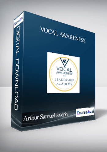 Arthur Samuel Joseph – VOCAL AWARENESS