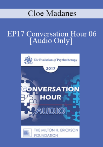 [Audio] EP17 Conversation Hour 06 – Cloe Madanes, LIC, HDL