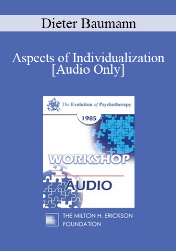 [Audio] EP85 Workshop 30 – Aspects Of Individualization – Dieter Baumann