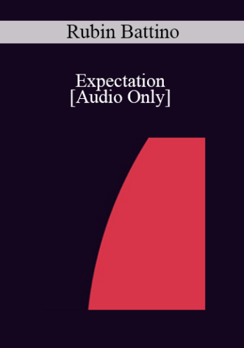 [Audio] IC07 Practice Development Workshop 06 – Expectation: The Theory And Practice Of Very Brief Therapy – Rubin Battino, M.S.