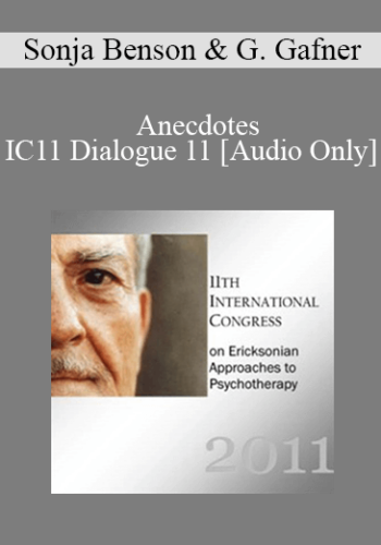 [Audio] IC11 Dialogue 11 – Anecdotes – Sonja Benson And George Gafner