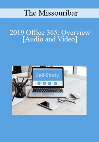 The Missouribar – 2019 Office 365: Overview