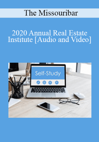 The Missouribar - 2020 Annual Real Estate Institute