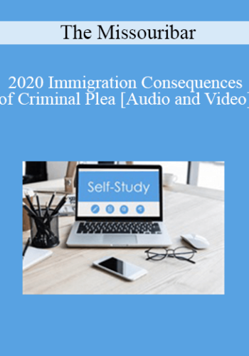 The Missouribar – 2020 Immigration Consequences Of Criminal Plea