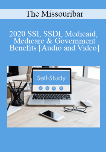 The Missouribar – 2020 SSI, SSDI, Medicaid, Medicare & Government Benefits
