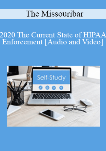 The Missouribar – 2020 The Current State Of HIPAA Enforcement
