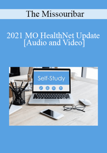 The Missouribar – 2021 MO HealthNet Update