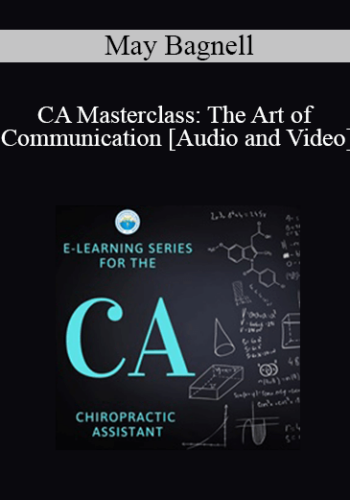 May Bagnell – CA Masterclass: The Art Of Communication