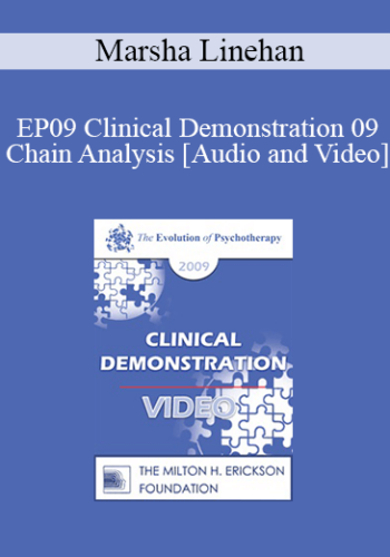 EP09 Clinical Demonstration 09 - Chain Analysis - Marsha Linehan, PhD