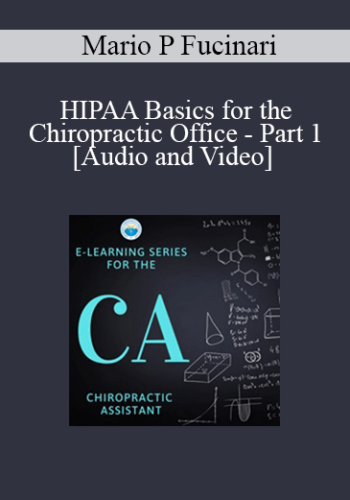 HIPAA Basics For The Chiropractic Office – Part 1