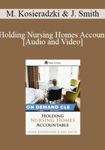 Trial Guides – Holding Nursing Homes Accountable