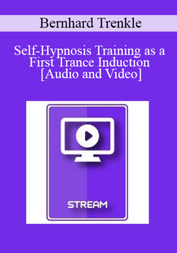 IC15 Clinical Demonstration 20 – Self-Hypnosis Training As A First Trance Induction – Bernhard Trenkle, Dipl. Psych