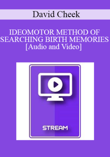 IC94 Clinical Demonstration 10 - IDEOMOTOR METHOD OF SEARCHING BIRTH MEMORIES - David Cheek, M.D.