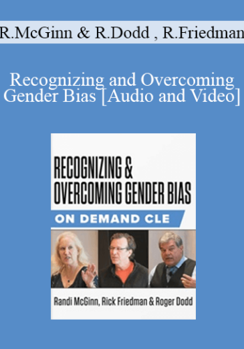 Trial Guides – Recognizing And Overcoming Gender Bias