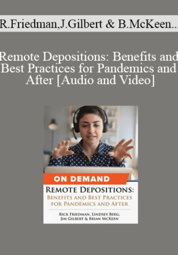 Trial Guides – Remote Depositions: Benefits And Best Practices For Pandemics And After