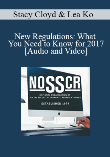 Stacy Cloyd, Lea Ko – New Regulations: What You Need To Know For 2017