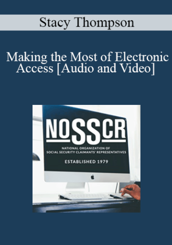 Stacy Thompson – Making The Most Of Electronic Access
