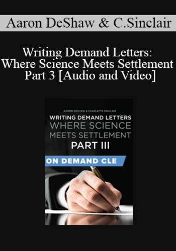 The Missouribar – Writing Demand Letters: Where Science Meets Settlement Part 3