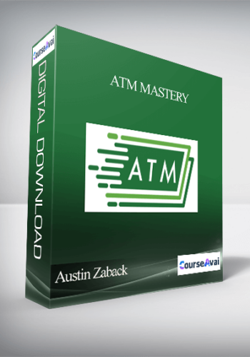 Austin Zaback – Atm Mastery