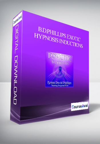 B.D.PHILLIPS EXOTIC HYPNOSIS INDUCTIONS